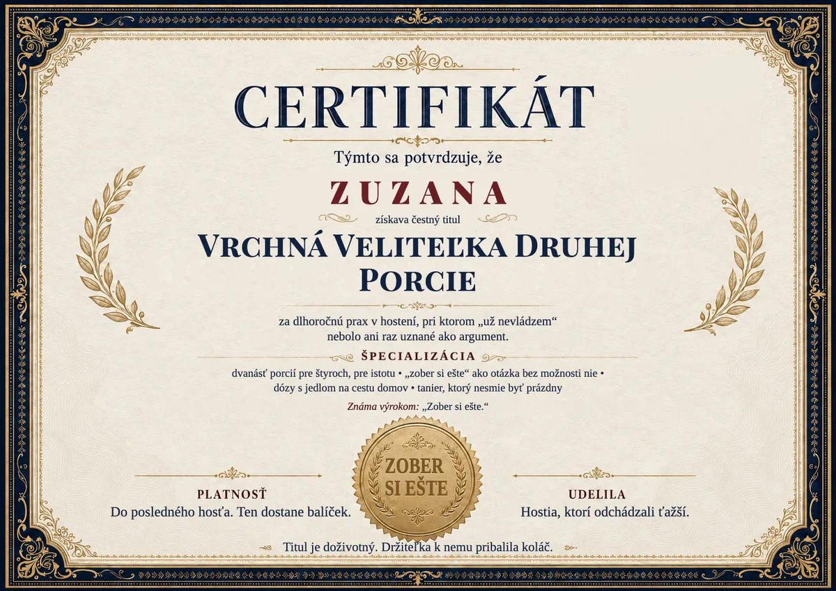Ukážka certifikátu pre gazdinku: VRCHNÁ VELITEĽKA DRUHEJ PORCIE