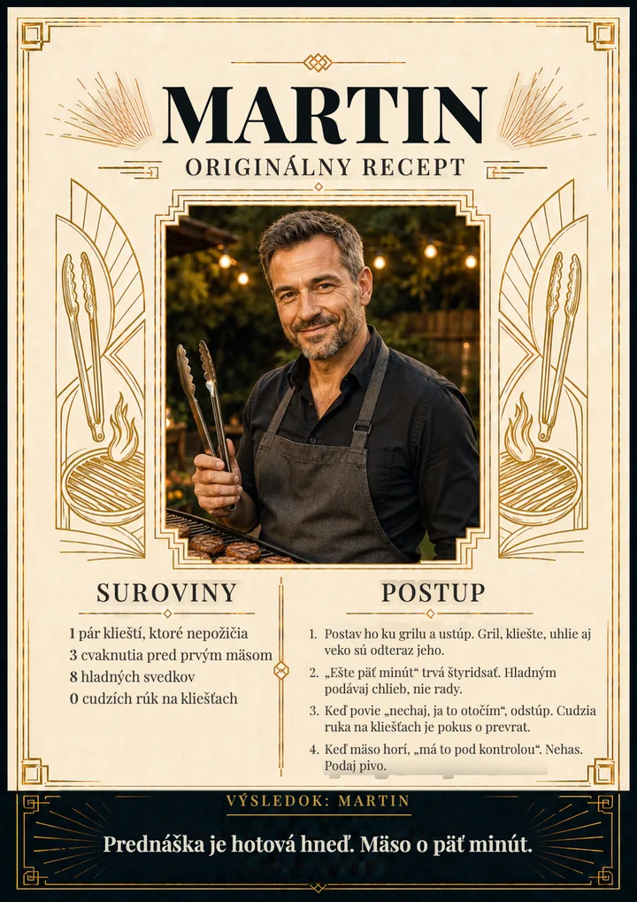 Recept na osobnosť pre grilmajstra