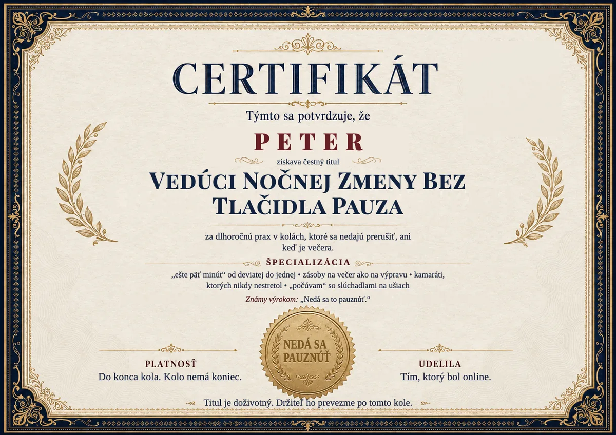 Ukážka certifikátu pre hráča: VEDÚCI NOČNEJ ZMENY BEZ TLAČIDLA PAUZA