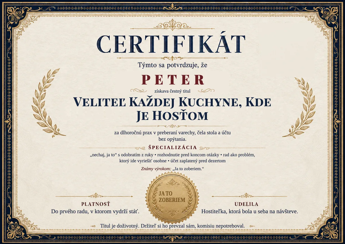 Ukážka certifikátu pre samozvaného šéfa: VELITEĽ KAŽDEJ KUCHYNE, KDE JE HOSŤOM