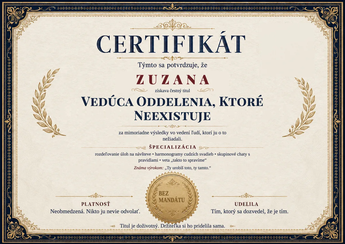 Ukážka certifikátu pre rodenú šéfku: VEDÚCA ODDELENIA, KTORÉ NEEXISTUJE