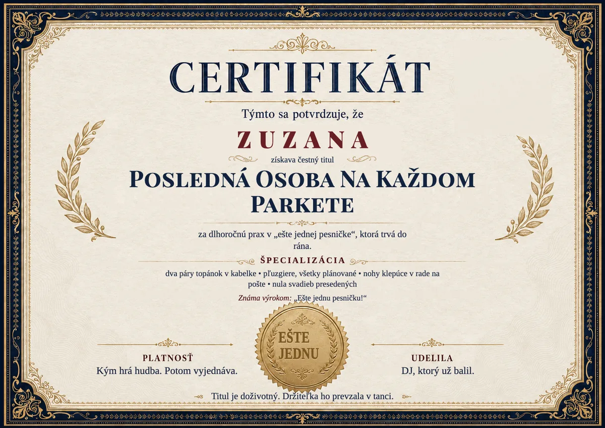 Ukážka certifikátu pre tanečnicu: POSLEDNÁ OSOBA NA KAŽDOM PARKETE